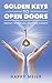 Golden Keys To Open Doors by Harry Meier