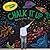 Chalk It Up: Imagine That! (Crayola)