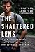 The Shattered Lens: A War Photographer's True Story of Captivity and Survival in Syria