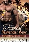 Tropical Bartender Bear by Elva Birch