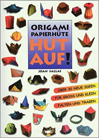 Hut Auf!: Origami Papierhüte (Paperback)