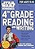 4th Grade Reading and Writi...