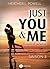 Just You and Me - Saison 3:...