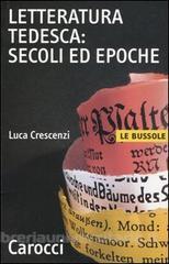 Letteratura tedesca: secoli ed epoche