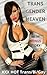 TRANSGENDER / Shemale / Ladyboy HEAVEN (with BONUS story!) by Shaun Bond