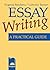 Essay Writing: A Practical ...