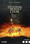 La Bibliothèque de Mount Char by Scott Hawkins
