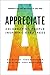 Appreciate: Celebrating Peo...