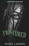 Fractured by Nikki Landis