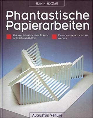 Phantastische Papierarbeiten (Hardcover)