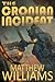 The Cronian Incident by Matthew S. Williams