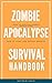 Zombie Apocalypse Survival ...