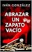 Abrazar un zapato vacío