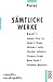 Sämtliche Werke: Band 1