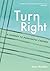 Turn Right by Inez Natalia Turn Right by Inez Natalia