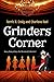 Grinders Corner