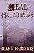 Real Hauntings by Hans Holzer