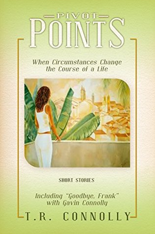 Pivot Points: When Circumstances Change the Course of a Life