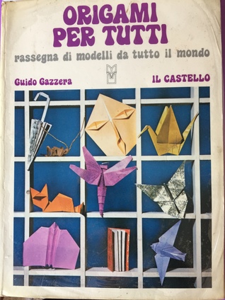 Origami per tutti (Paperback)