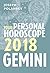 Gemini 2018: Your Personal Horoscope: A Comprehensive Astrology Guide for Your Year Ahead
