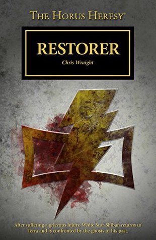 Restorer (The Horus Heresy #Short Story)