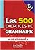 Les 500 Exercices de Grammaire A1. Livre + avec corrigés