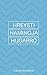 Hreysti Hamingja Hugarró by Guðjón Bergmann