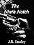 The Ninth Notch by Jennifer Stanley
