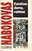 Karalius, dama, valetas by Vladimir Nabokov