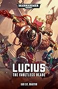 Lucius: The Faultless Blade (Warhammer 40,000)