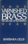 Varnished Brass: The Decade After Serpico