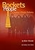 Rockets and People Volume II : Creating a Rocket Industry