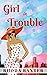 Girl In Trouble (Smart Girl...