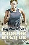 Rien de risqué by Jay Northcote
