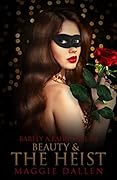 Beauty & the Heist