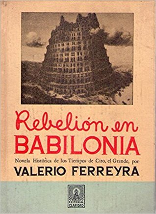 Rebelión en Babilonia (Paperback)