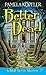 Better Dead (A B&B Spirits Mystery Book 1)