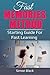 Fast memories method: Starting guide for fast learning