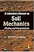 A Laboratory Manual on Soil...