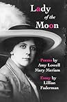Lady of the Moon by Amy Lowell