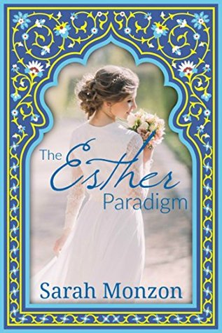 The Esther Paradigm (Kindle Edition)