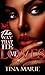 The Way That He Loves Me by Tina    Marie