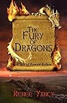 The Fury of Dragons by Renee Yancy