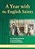 A Year with the English Saints by Marcus Holden