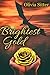 Brightest Gold by Elwyn Sitter