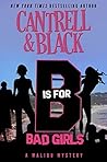 B is for Bad Girls by Rebecca Cantrell