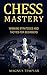 Chess For Beginners: Winnin...