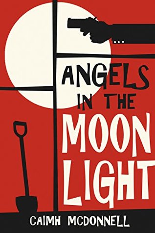 Angels in the Moonlight (Dublin Trilogy publication order, #3; Dublin Trilogy chronological order, #1)