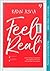 Feel Real