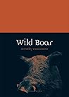 Wild Boar by Dorothy Yamamoto